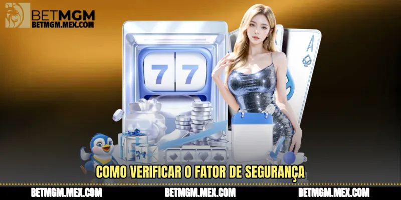 Como verificar o fator de segurança