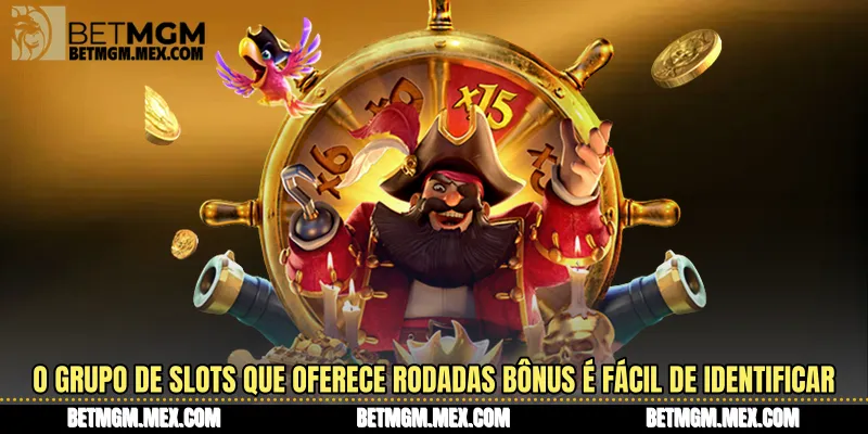 O grupo de slots que oferece rodadas bônus é fácil de identificar