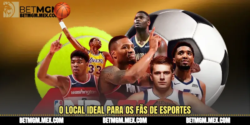 O local ideal para os fãs de Esportes