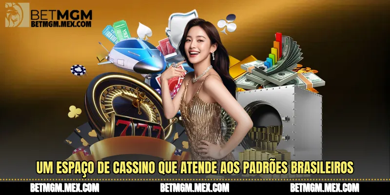 Um espaço de cassino que atende aos padrões brasileiros